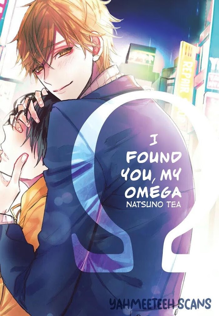 Read I Found You My Omega Manga English Online Latest Chapters